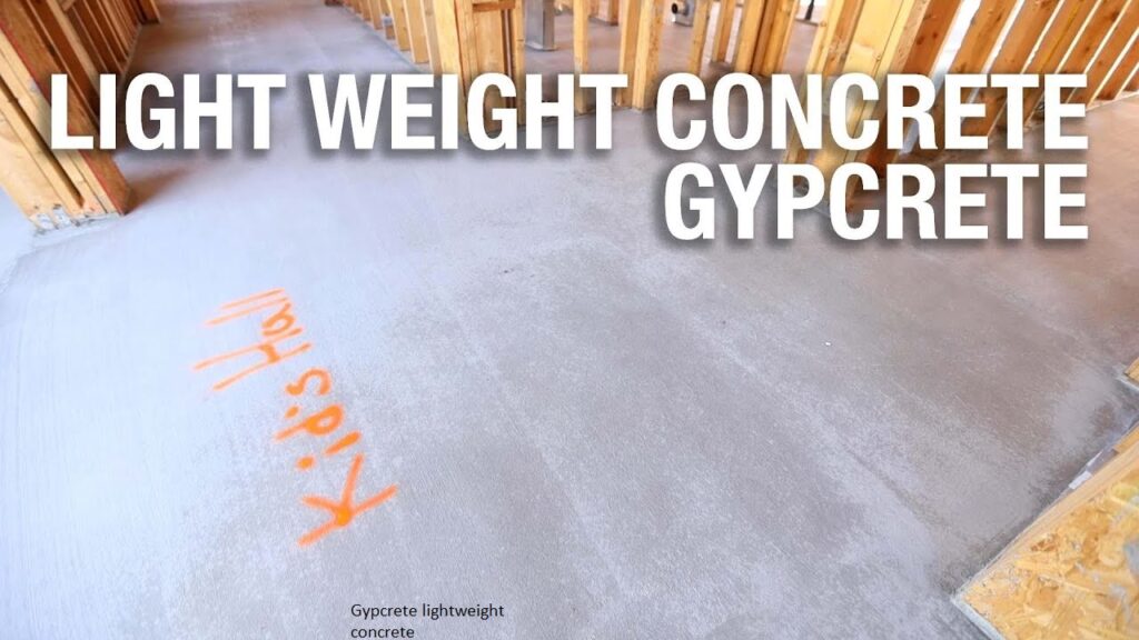 Gypcrete lightweight concrete