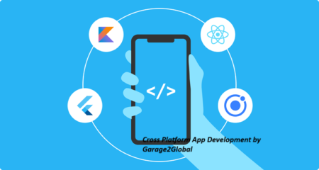 Cross Platform App Development by Garage2Global